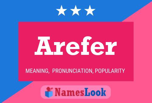 Arefer Name Poster