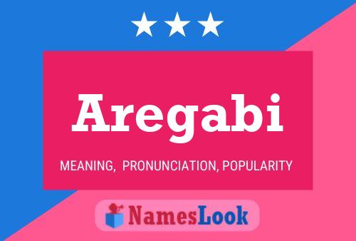 Aregabi Name Poster