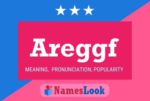 Areggf Name Poster