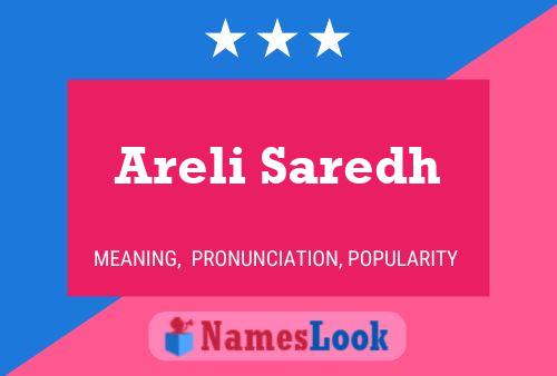 Areli Saredh Name Poster