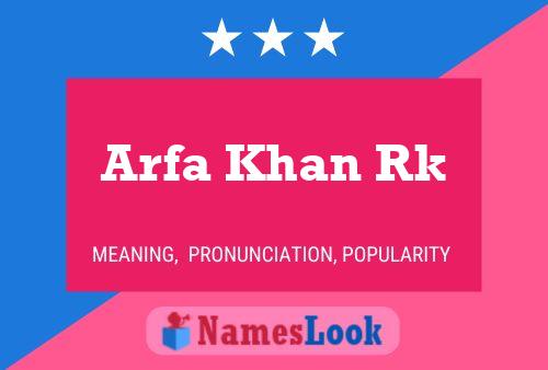 Arfa Khan Rk Name Poster