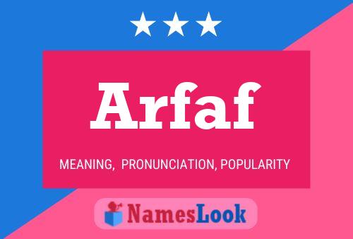 Arfaf Name Poster