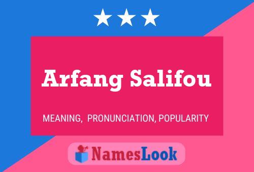 Arfang Salifou Name Poster