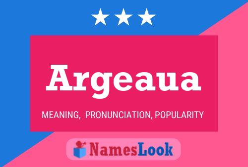 Argeaua Name Poster