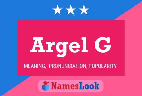 Argel G Name Poster