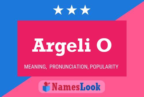 Argeli O Name Poster