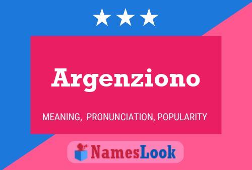 Argenziono Name Poster