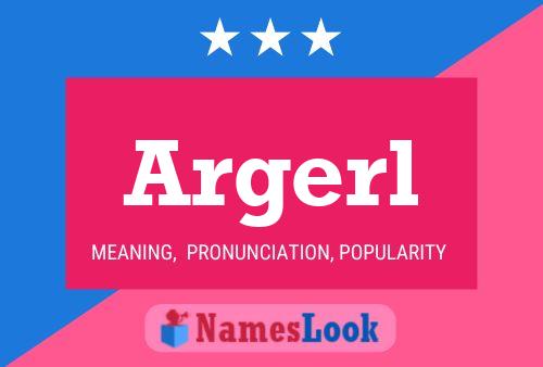 Argerl Name Poster