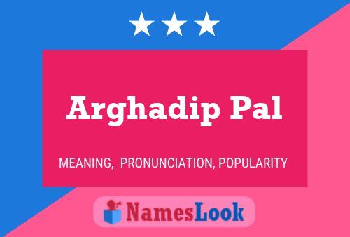 Arghadip Pal Name Poster