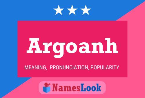 Argoanh Name Poster