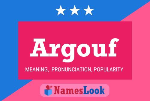 Argouf Name Poster