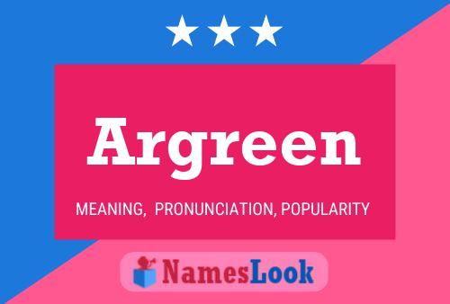 Argreen Name Poster