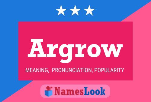 Argrow Name Poster