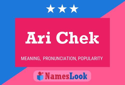 Ari Chek Name Poster