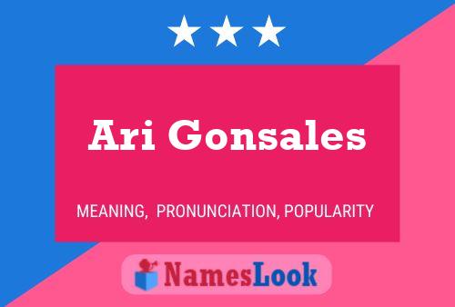 Ari Gonsales Name Poster