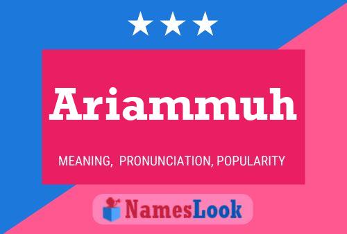 Ariammuh Name Poster