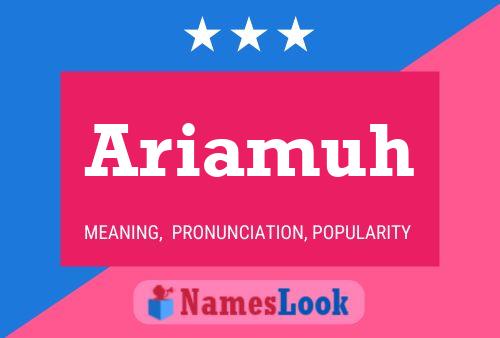 Ariamuh Name Poster