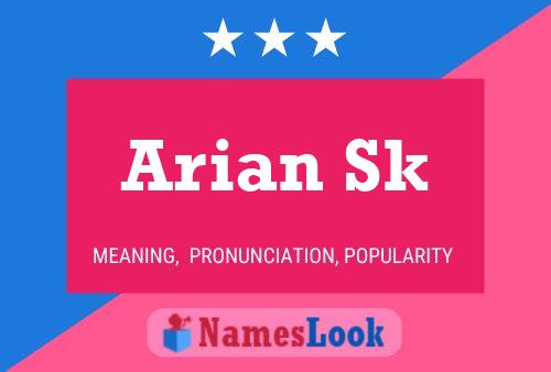 Arian Sk Name Poster