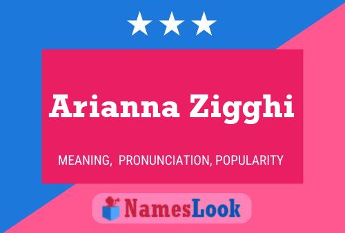 Arianna Zigghi Name Poster