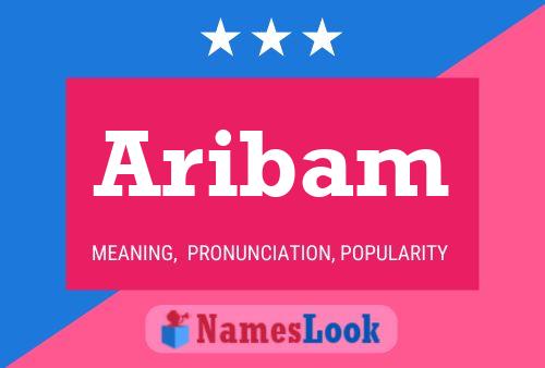 Aribam Name Poster