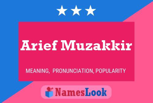 Arief Muzakkir Name Poster