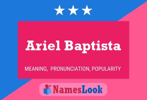 Ariel Baptista Name Poster