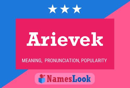 Arievek Name Poster