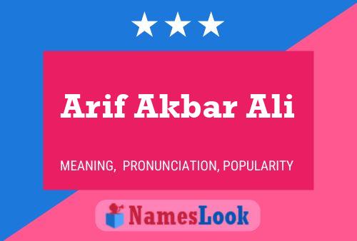 Arif Akbar Ali Name Poster