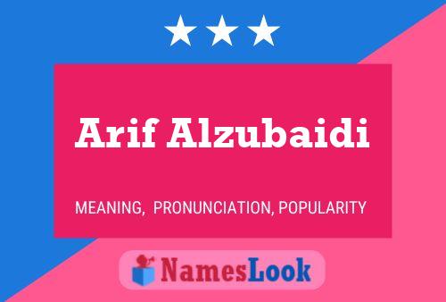 Arif Alzubaidi Name Poster