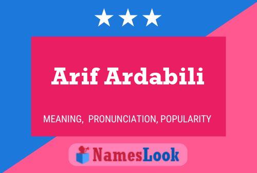 Arif Ardabili Name Poster