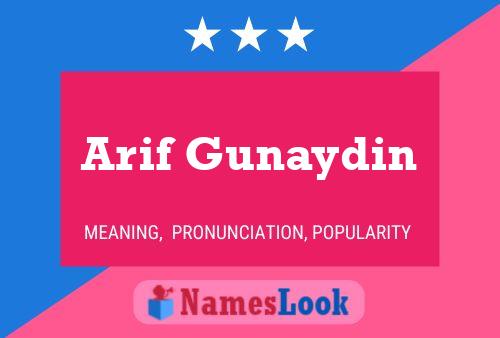 Arif Gunaydin Name Poster