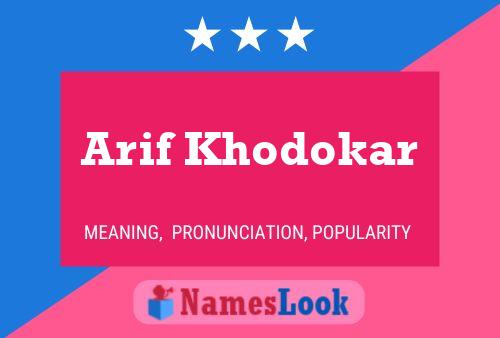 Arif Khodokar Name Poster