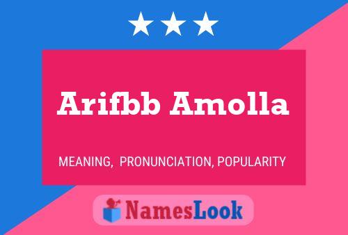 Arifbb Amolla Name Poster