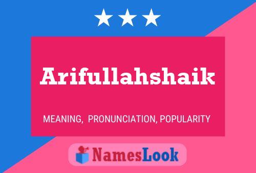 Arifullahshaik Name Poster