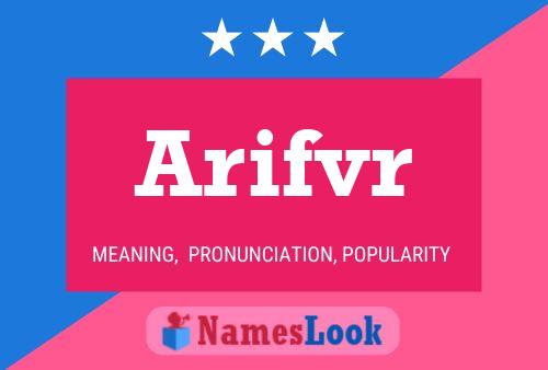 Arifvr Name Poster