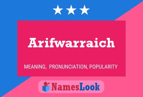 Arifwarraich Name Poster