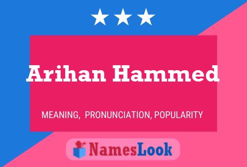 Arihan Hammed Name Poster