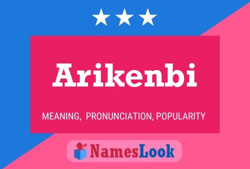 Arikenbi Name Poster