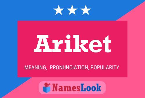 Ariket Name Poster