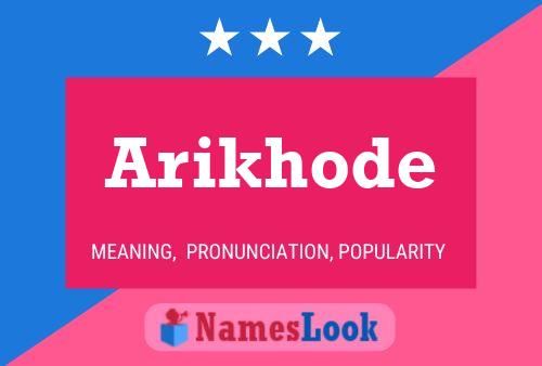 Arikhode Name Poster