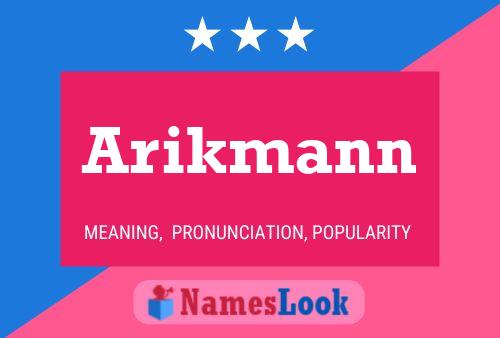 Arikmann Name Poster