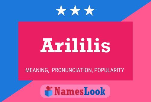 Arililis Name Poster