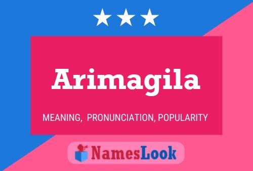 Arimagila Name Poster