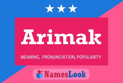 Arimak Name Poster