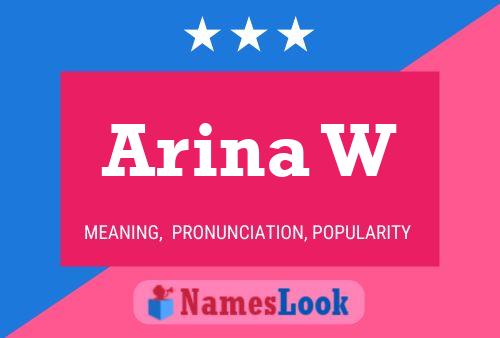 Arina W Name Poster