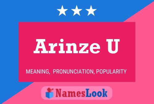 Arinze U Name Poster