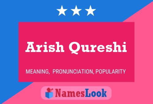 Arish Qureshi Name Poster