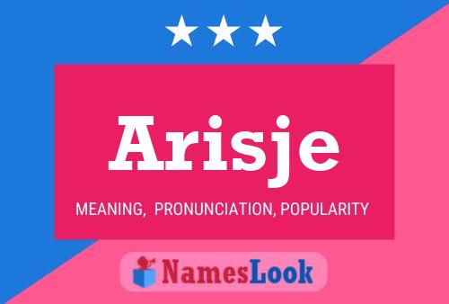 Arisje Name Poster