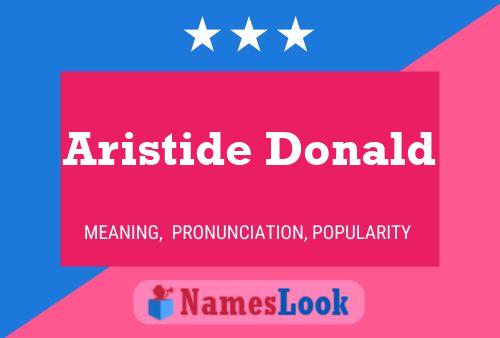 Aristide Donald Name Poster