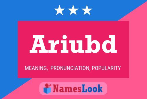 Ariubd Name Poster